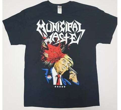 Municipal Waste - Trump Shirt