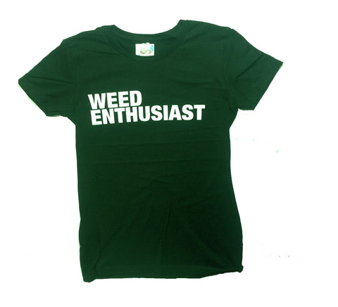 Weed Enthusiast - Green Novelty Shirt